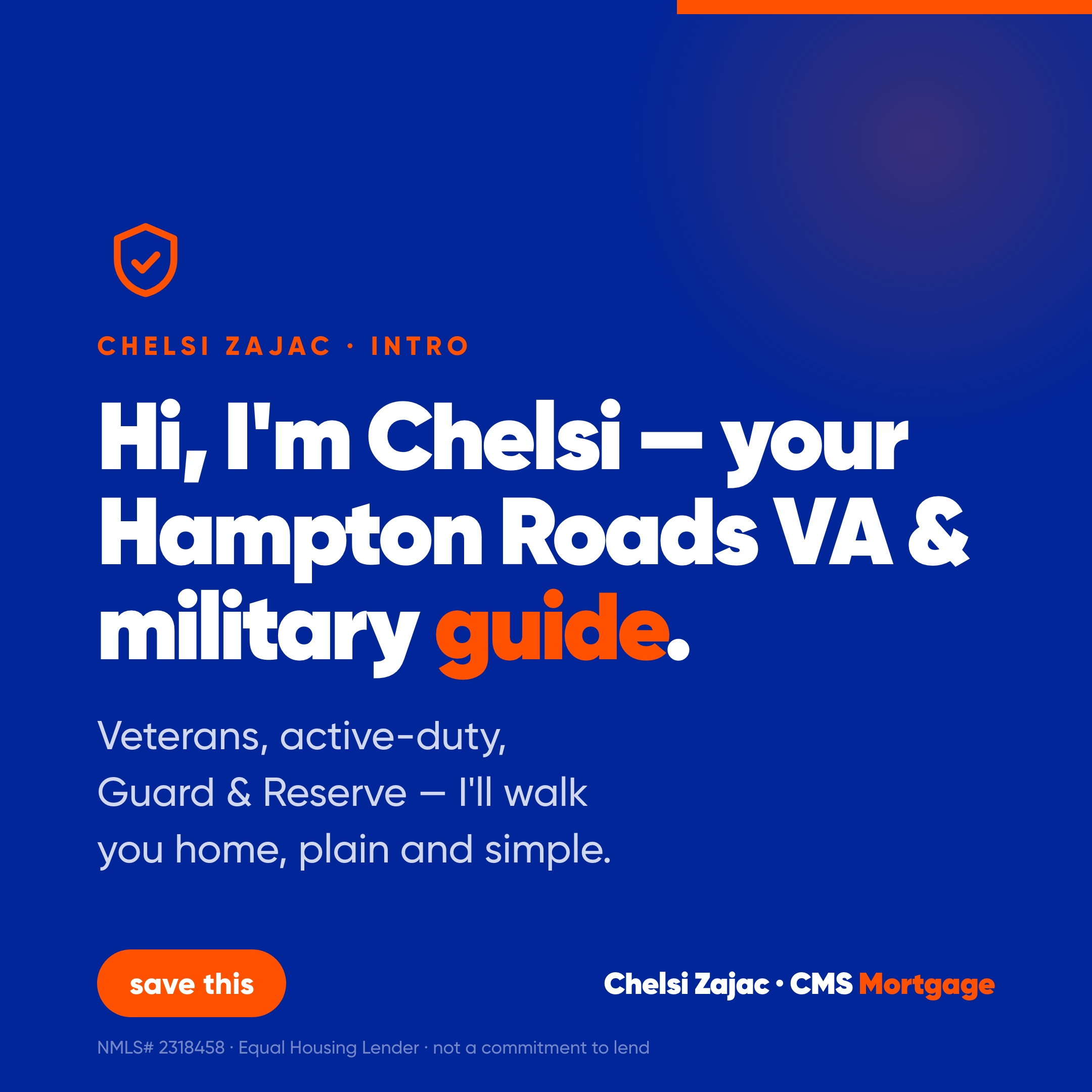 Hi, I'm Chelsi — your Hampton Roads VA & military mortgage guide