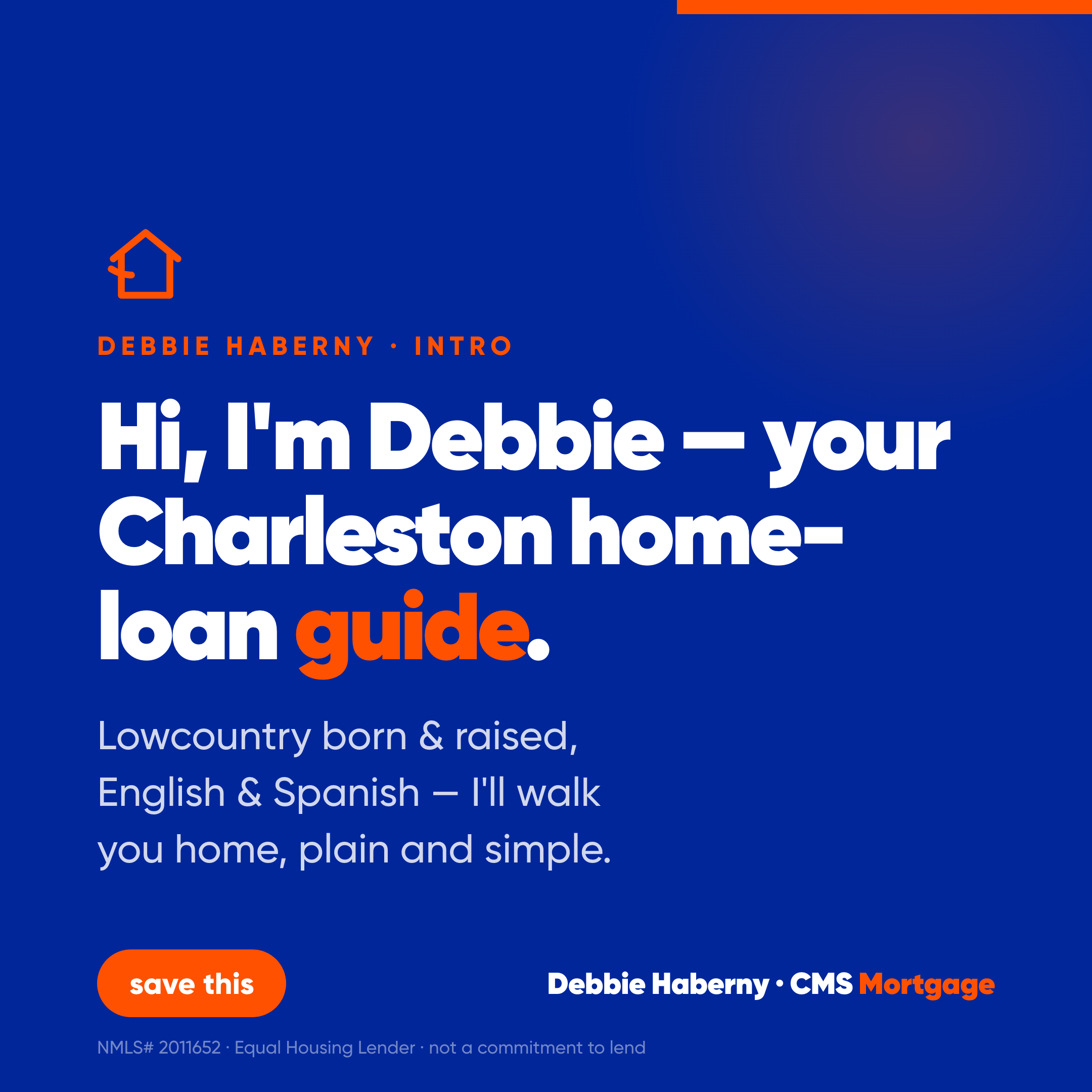 Hi, I'm Debbie — your Charleston home-loan guide