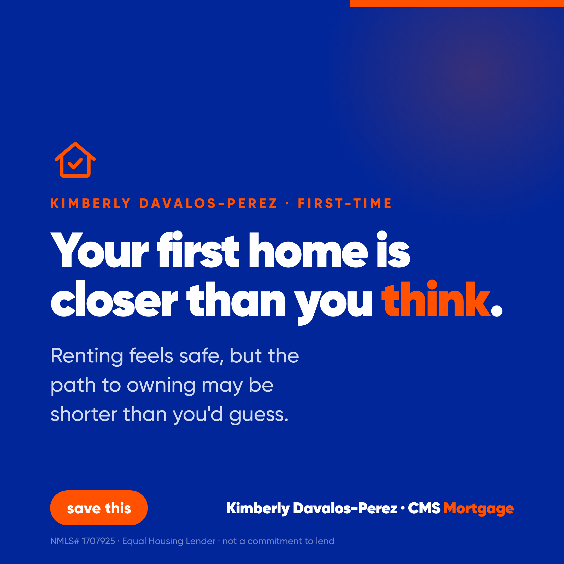 Your first home is closer than you think